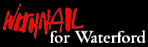 Withnail for Waterford
